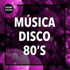 Música Disco de los 80 para Bailar Spotify playlist | Shared Playlists -  Playlist community for Spotify